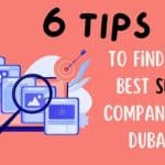How to find the best SEO company in Dubai for your business growth?