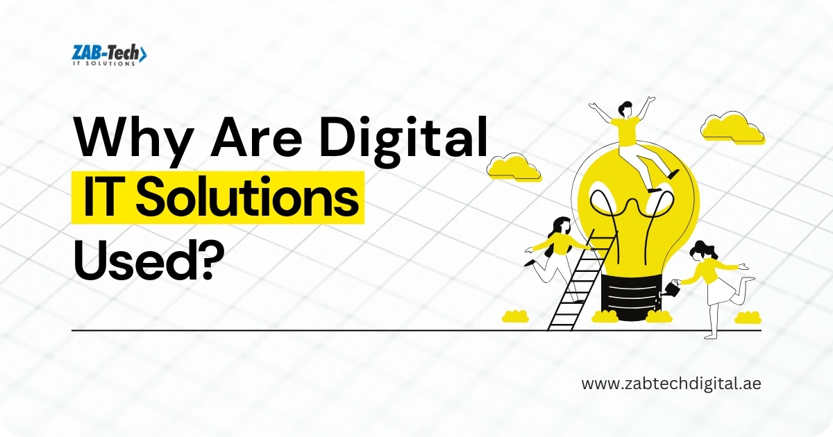 A vibrant graphic featuring the text "Why Are Digital IT Solutions Used?" with illustrations of people and a lightbulb, promoting IT services.